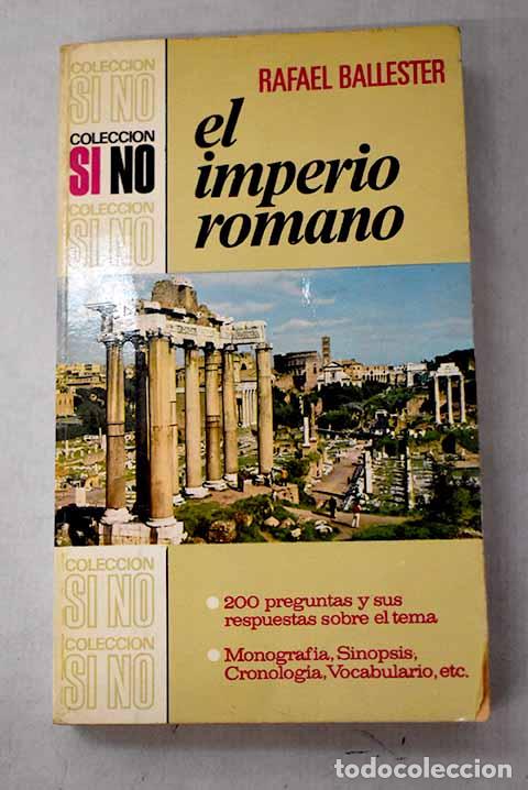 Libros: El imperio romano: Ballester Escalas, Rafael.- Ballester Escalas, Rafael