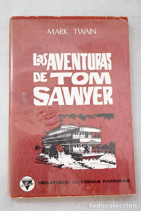 Libros: Las aventuras de Tom Sawyer.- Twain, Mark