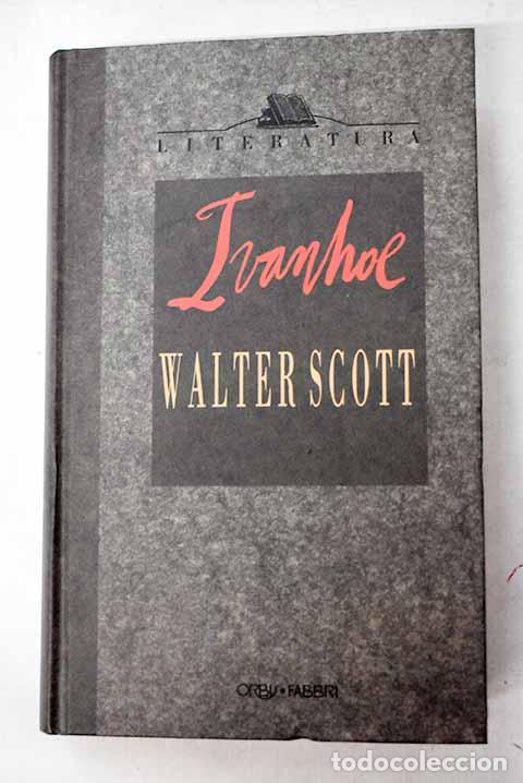 Libros: Ivanhoe: Scott, Walter.- Scott, Walter - Foto 1