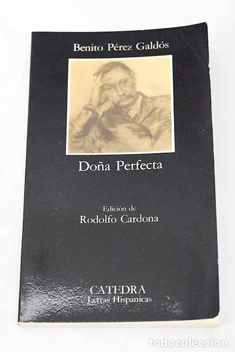 Libros: Do&ntilde;a Perfecta: P&eacute;rez Gald&oacute;s, Benito.- P&eacute;rez Gald&oacute;s, Benito