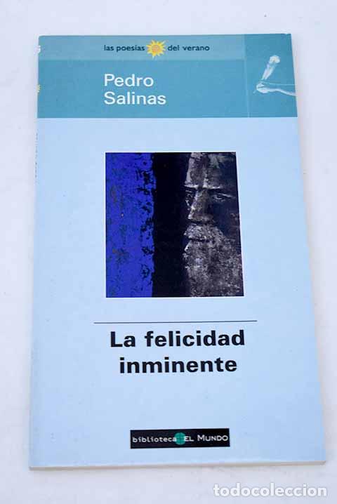 Libros: La felicidad inminente.- Salinas, Pedro - Foto 1
