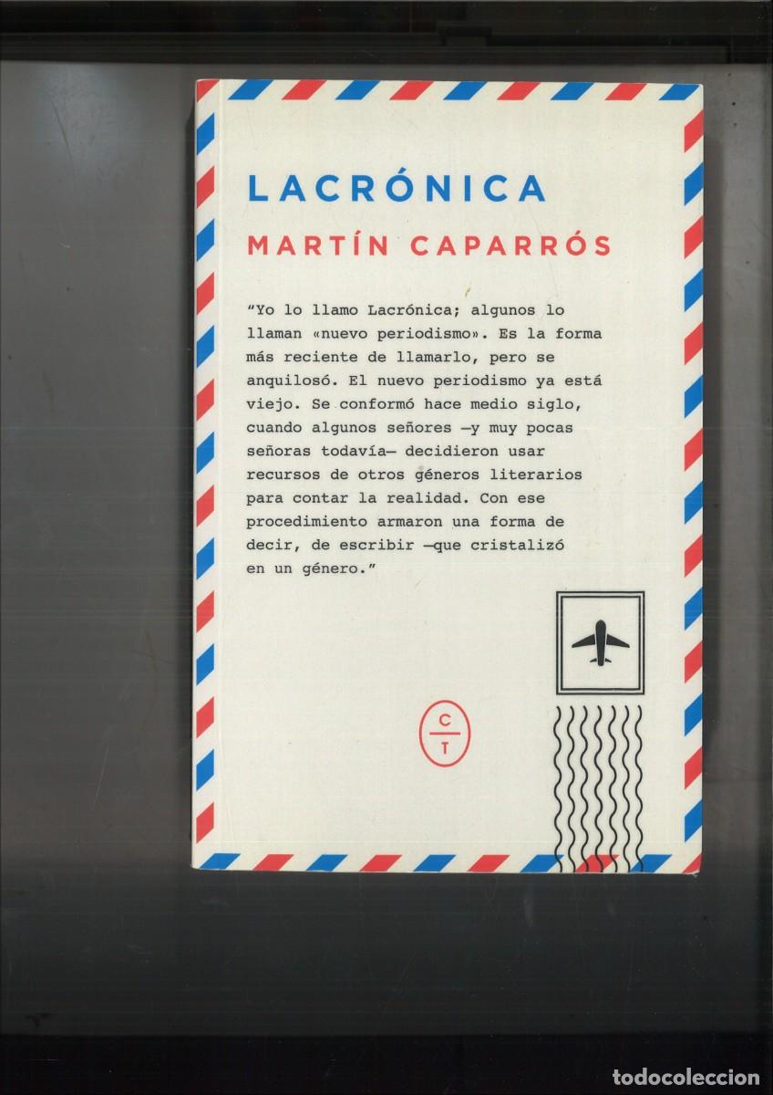 Libros: LACRONICA. Mart&iacute;n Caparr&oacute;s - Foto 1