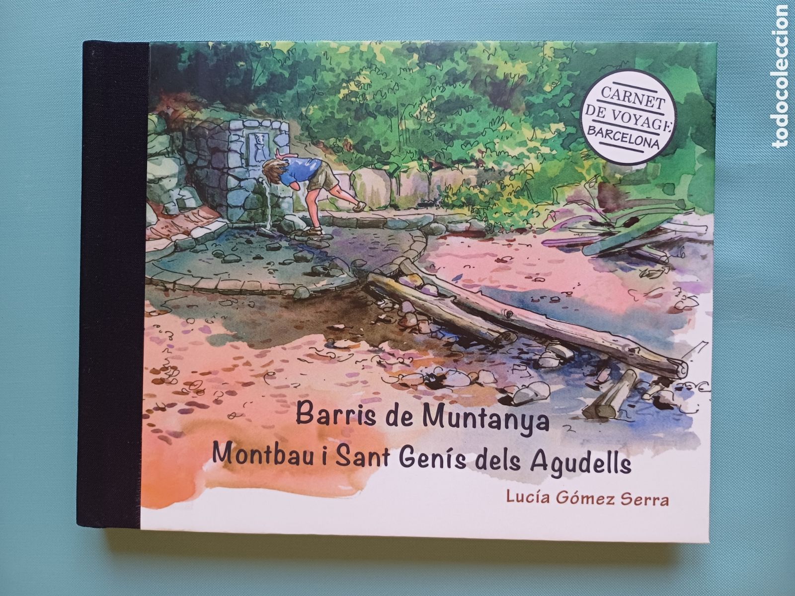 Libros: Barris de muntanya Montbau i Sant Gen&iacute;s dels Agudells Luc&iacute;a G&oacute;mez Serra tarjeta Ada Colau Barcelona