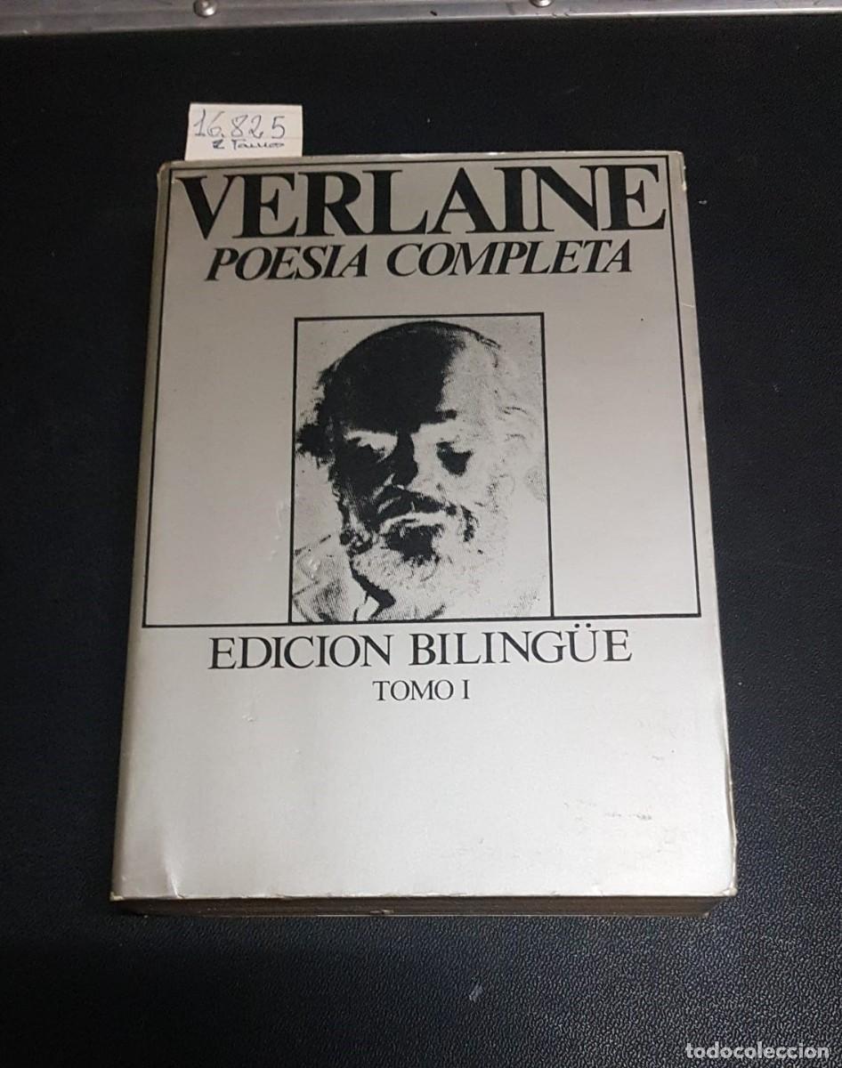 Libros: VERLAINE POES&Iacute;A COMPLETA EDICI&Oacute;N BILING&Uuml;E 2 TOMOS  -  VERLAINE, Paul