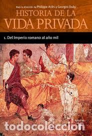 Libros: Historia de la vida privada. I Del Imperio romano al a&ntilde;o mil. - Ari&egrave;s, Philippe; Duby, Georges