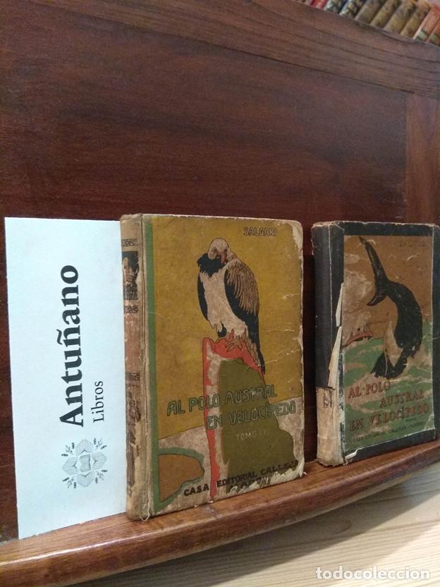 Libri di seconda mano: Al polo austral en veloc&iacute;pedo (dos tomos)