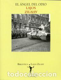 B&uuml;cher: El &aacute;ngel del odio. - Zilahy, Lajos