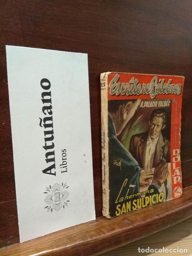 Libri di seconda mano: Escritores C&eacute;lebres. La hermana San Suplicio Tomo II