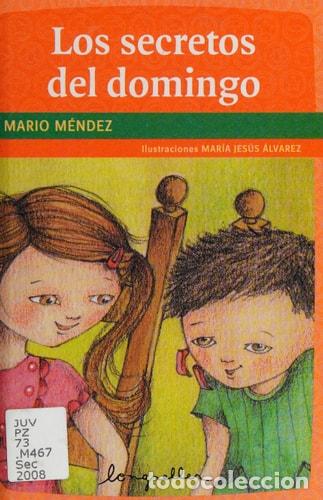 Libros: Los secretos del domingo - Mario M&eacute;ndez - Foto 1