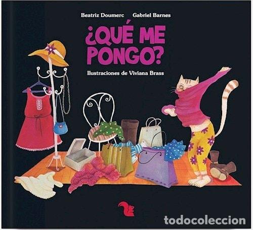 Libros: &iquest;Qu&eacute; me pongo? - Beatriz Doumerc, Gabriel Barnes - Foto 1