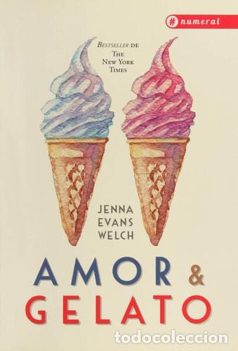 B&uuml;cher: amor y gelato. (Spanish Edition) - evans Welch - evans Welch