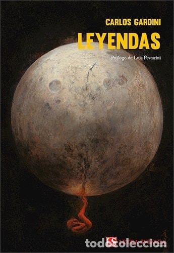 Libros: Leyendas - Carlos Gardini - Foto 1