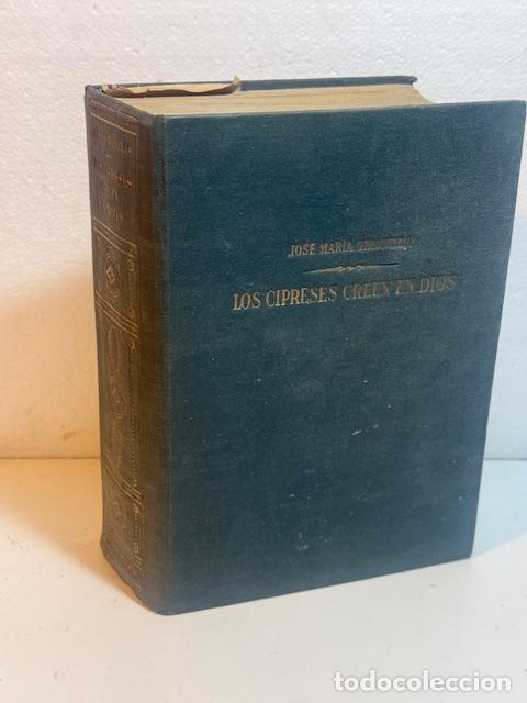 Libros: LOS CIPRESES CREEN EN DIOS JOSE M&ordf; GIRONELLA - Foto 1