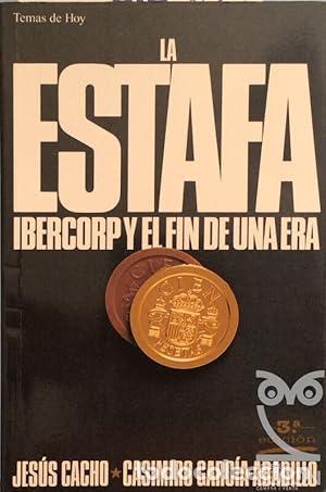 books: La Estafa - Cacho, Jes&uacute;s; Garc&iacute;a-Abadillo, Casimiro