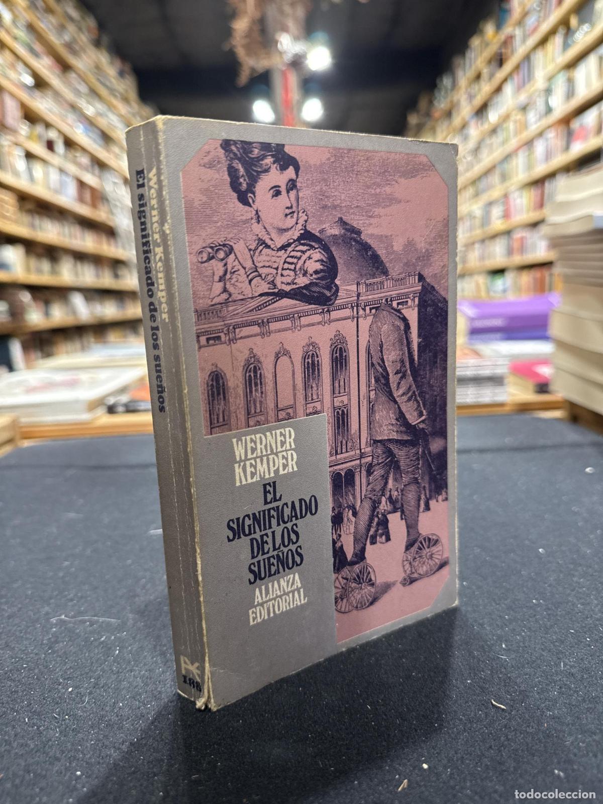 El significado de los sue&ntilde;os - Werner Kemper