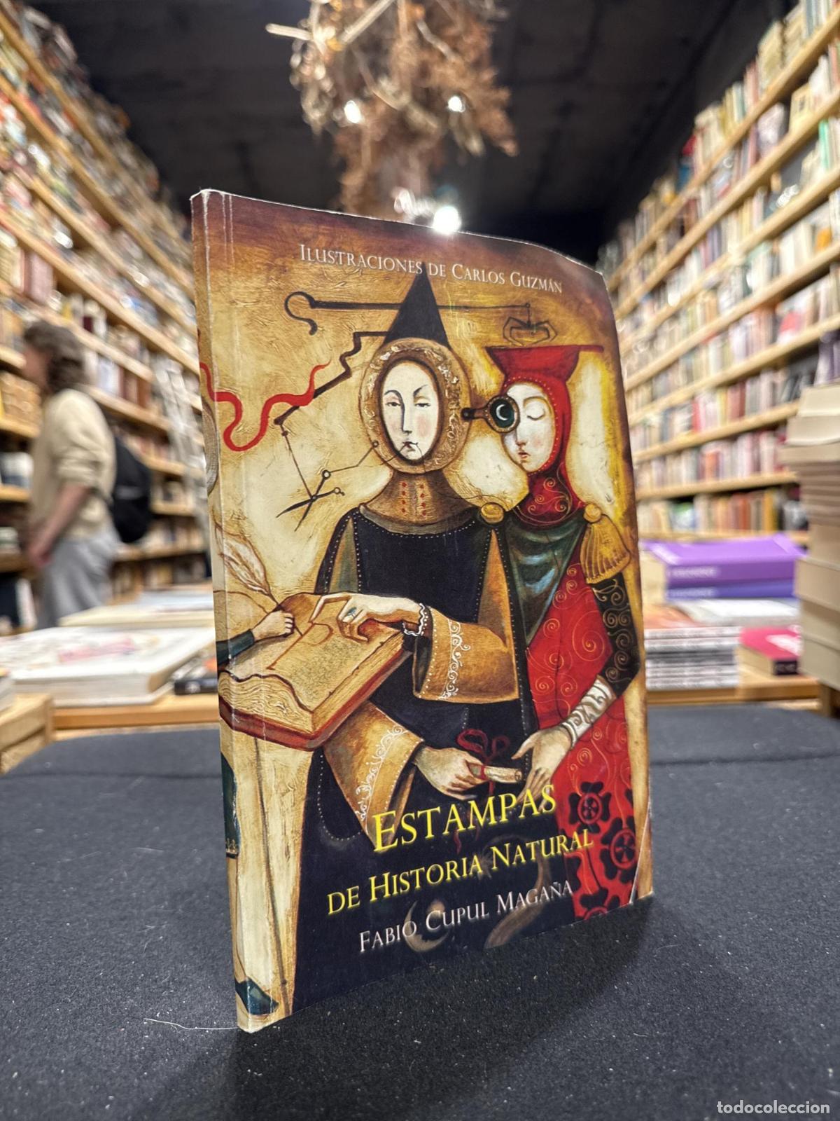 Libros: Estampas de Historia Natural - Fabio Capul Maga&ntilde;a