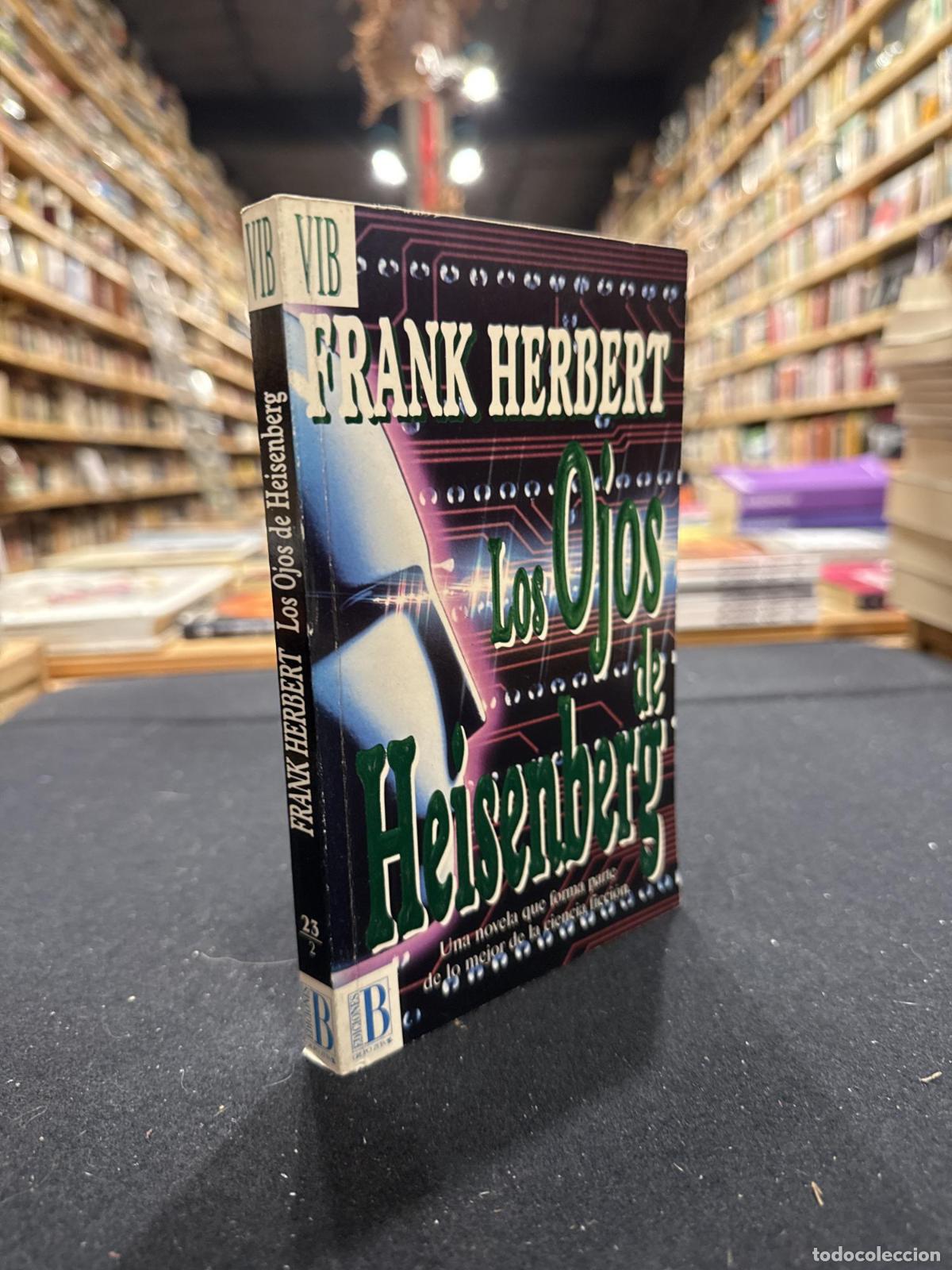 Libros: Los ojos de Heisenberg - Frank Herbert - Foto 1