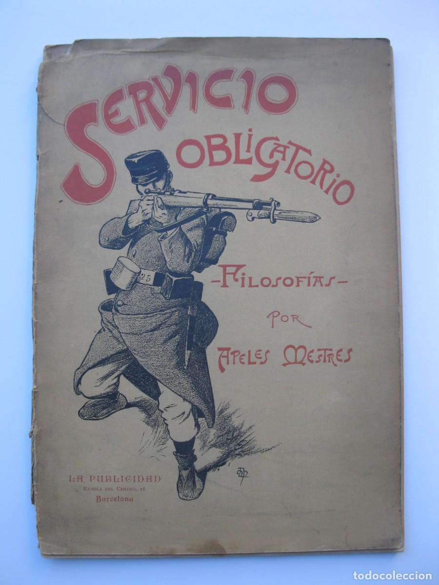 B&uuml;cher: SERVICIO OBLIGATORIO - FILOSOF&Iacute;AS - APELES MESTRES - SALVAT E HIJO - LA PUBLICIDAD.