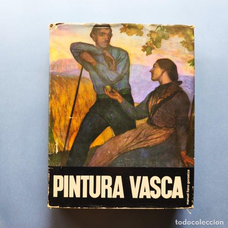 Libros: PINTURA VASCA. - Llano Gorostiza, Manuel. - Foto 1