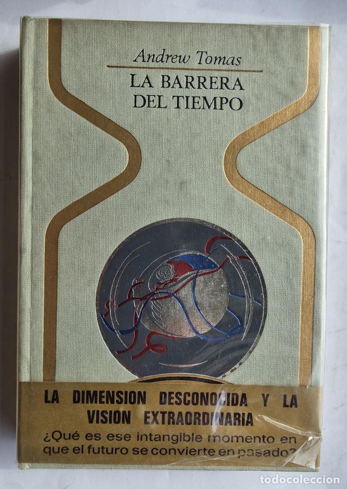 Libros: LA BARRERA DEL TIEMPO - Andrew Tomas - Foto 1