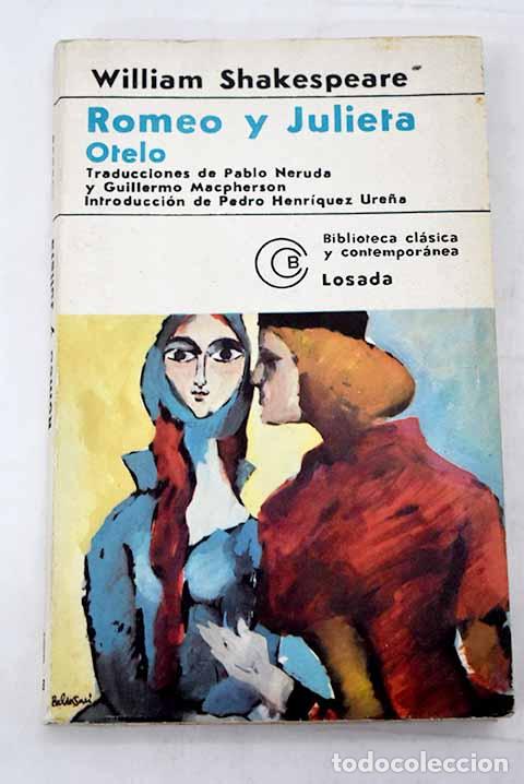 Libros: Romeo y Julieta ; Otelo.- Shakespeare, William