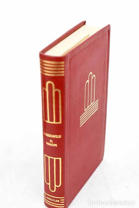 Libros: El pr&iacute;ncipe: escritos pol&iacute;ticos.- Maquiavelo, NicolA&iexcl;s
