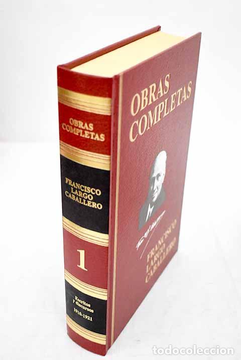 Libros: Obras completas, tomo I.- Largo Caballero, Francisco