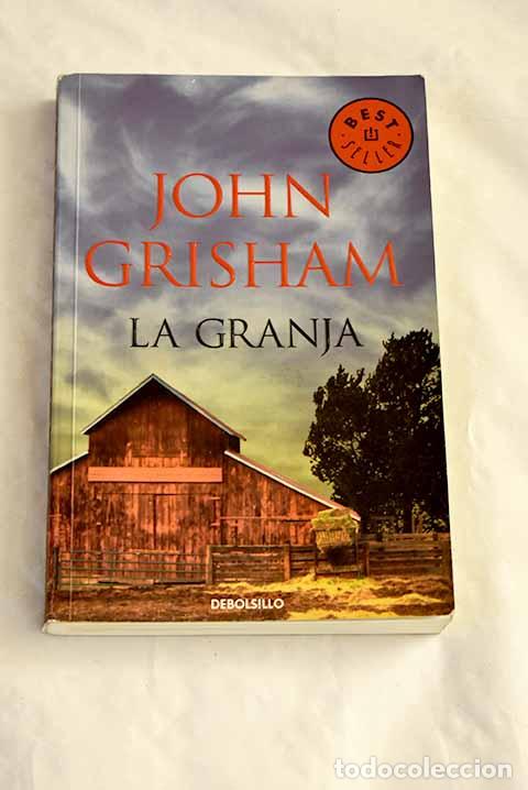 Libros: La granja: Grisham, John.- Grisham, John - Foto 1