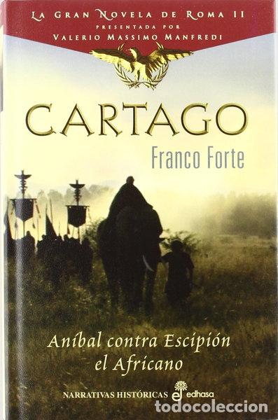Livres: Cartago: An&iacute;bal contra Escipi&oacute;n- 9788435062176