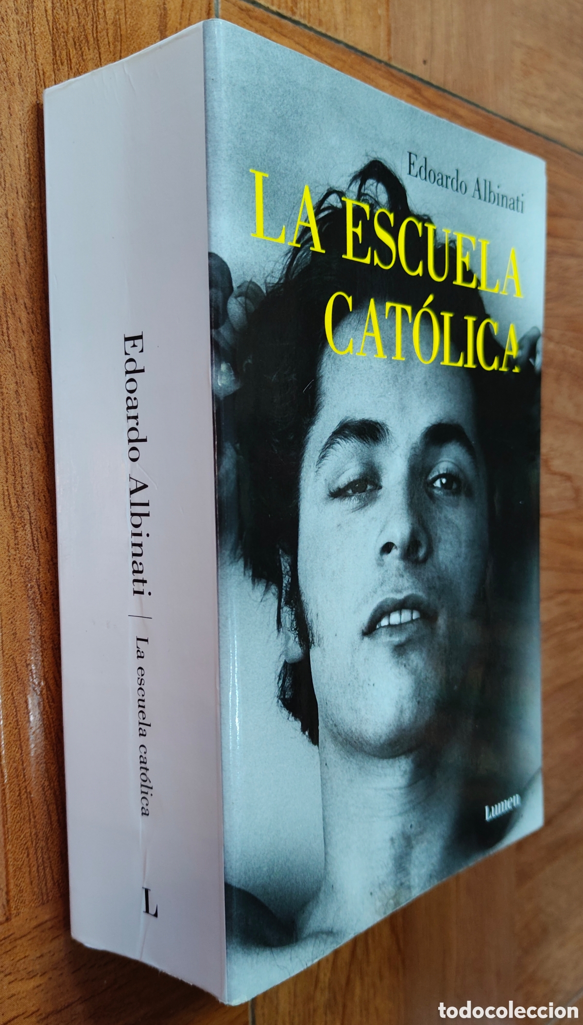 Libros: La Escuela Cat&oacute;lica � Lumen - Edoardo Albinati - Foto 1