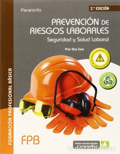 Livres: Prevenci&oacute;n de riesgos laborales. Seguridad y salud laboral- 9788428335270