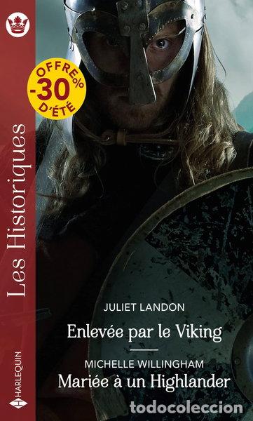 Libros: Enlev&eacute;e par le Viking ; Mari&eacute;e &agrave; un Highlander- 9782280475761