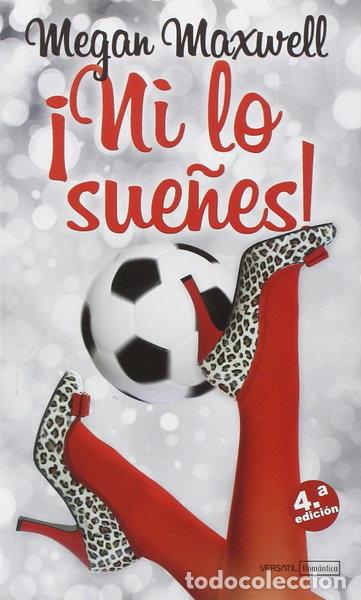 Libros: &iexcl;Ni lo sue&ntilde;es!- 9788492929900