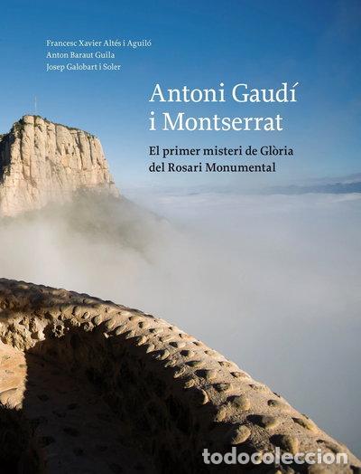 Libros: Antoni Gaud&iacute; i Montserrat- 9788498836363