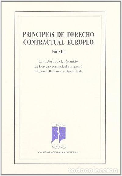 Libri di seconda mano: Principios de derecho contractual europeo. Parte III- 9788495176608