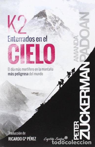Libri di seconda mano: K2. Enterrado en el cielo- 9788494381669