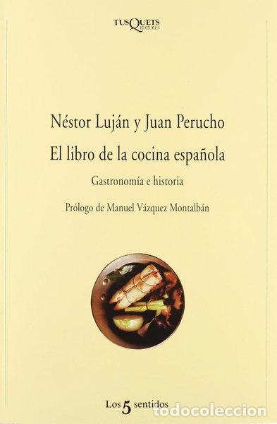Libros: El libro de la cocina espa&ntilde;ola- 9788483108772