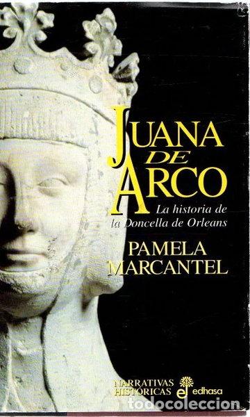 Libros: Juana de Arco. La historia de la Doncella de Orleans- 9788435006798