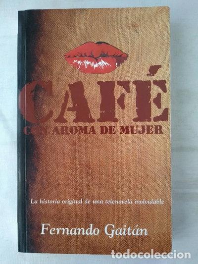 Livros em segunda m&atilde;o: Caf&eacute; con aroma de mujer- 9788440672186