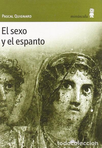 books: El sexo y el espanto- 9788495587237
