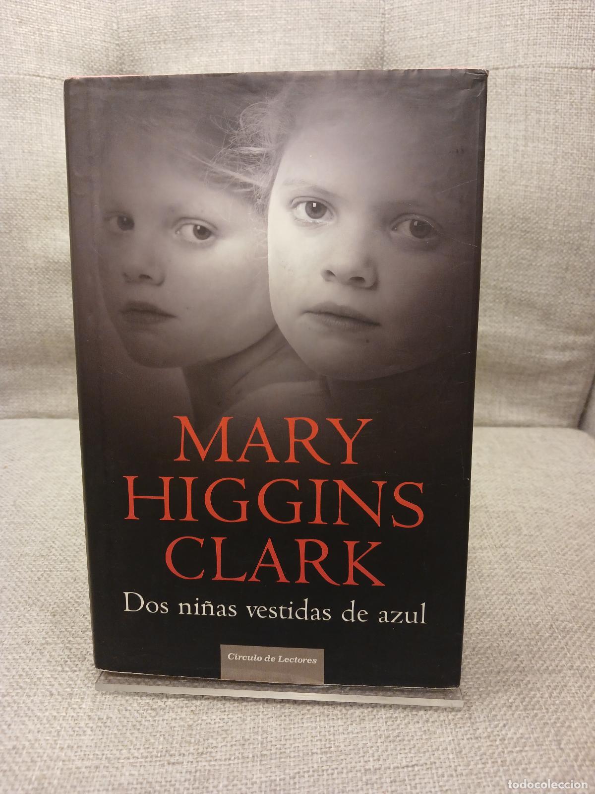 Libri di seconda mano: Dos ni&ntilde;as vestidas de azul - Mary Higgins Clark