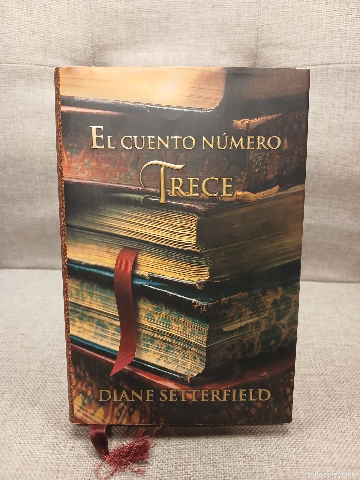 Libri di seconda mano: El cuento n&uacute;mero trece - Diane Setterfield
