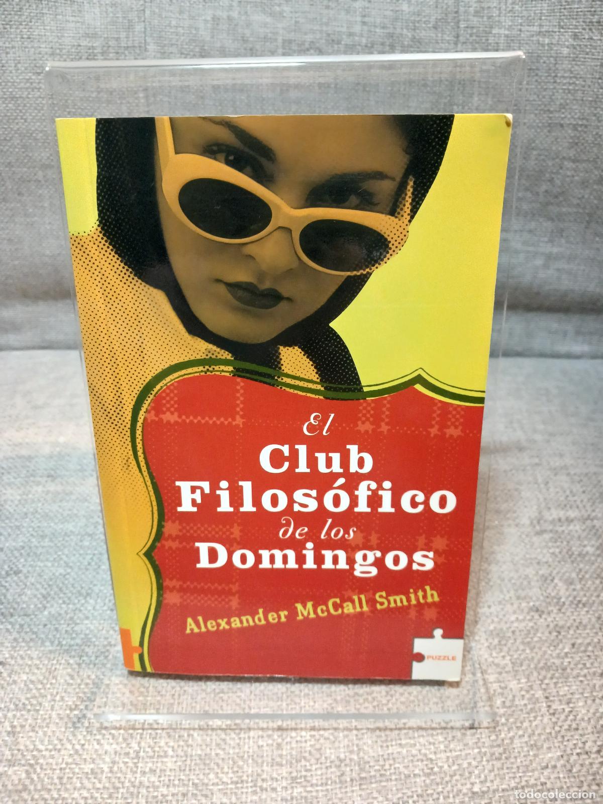 B&uuml;cher: El Club filos&oacute;fico de los domingos - Alexander McCall Smith
