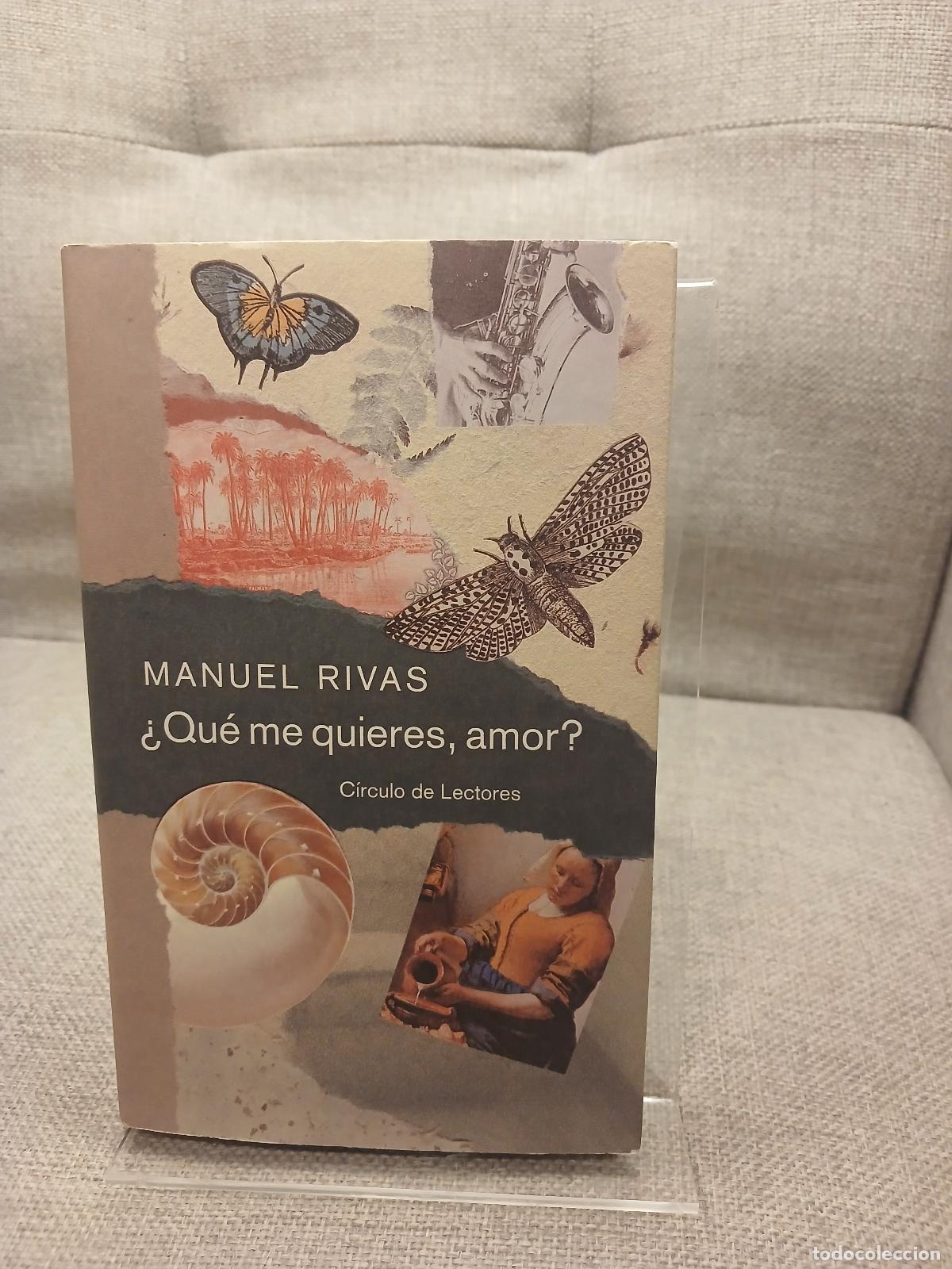Libri di seconda mano: &iquest;Qu&eacute; me quieres, amor? - Manuel Rivas