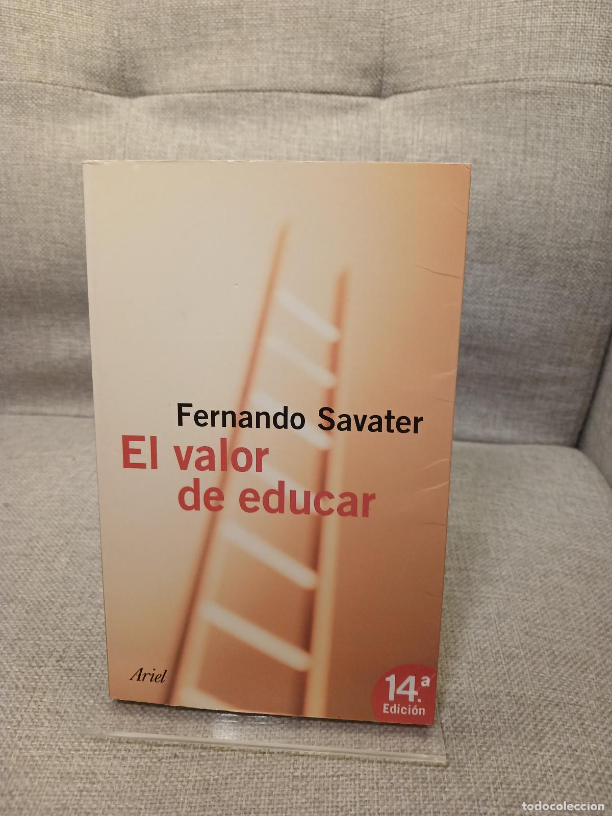 B&uuml;cher: El valor de educar - Fernando Savater