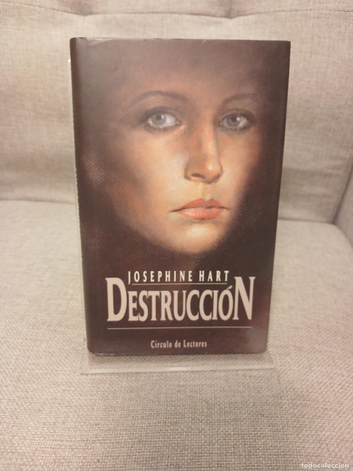 B&uuml;cher: Destrucci&oacute;n - Josephine Hart