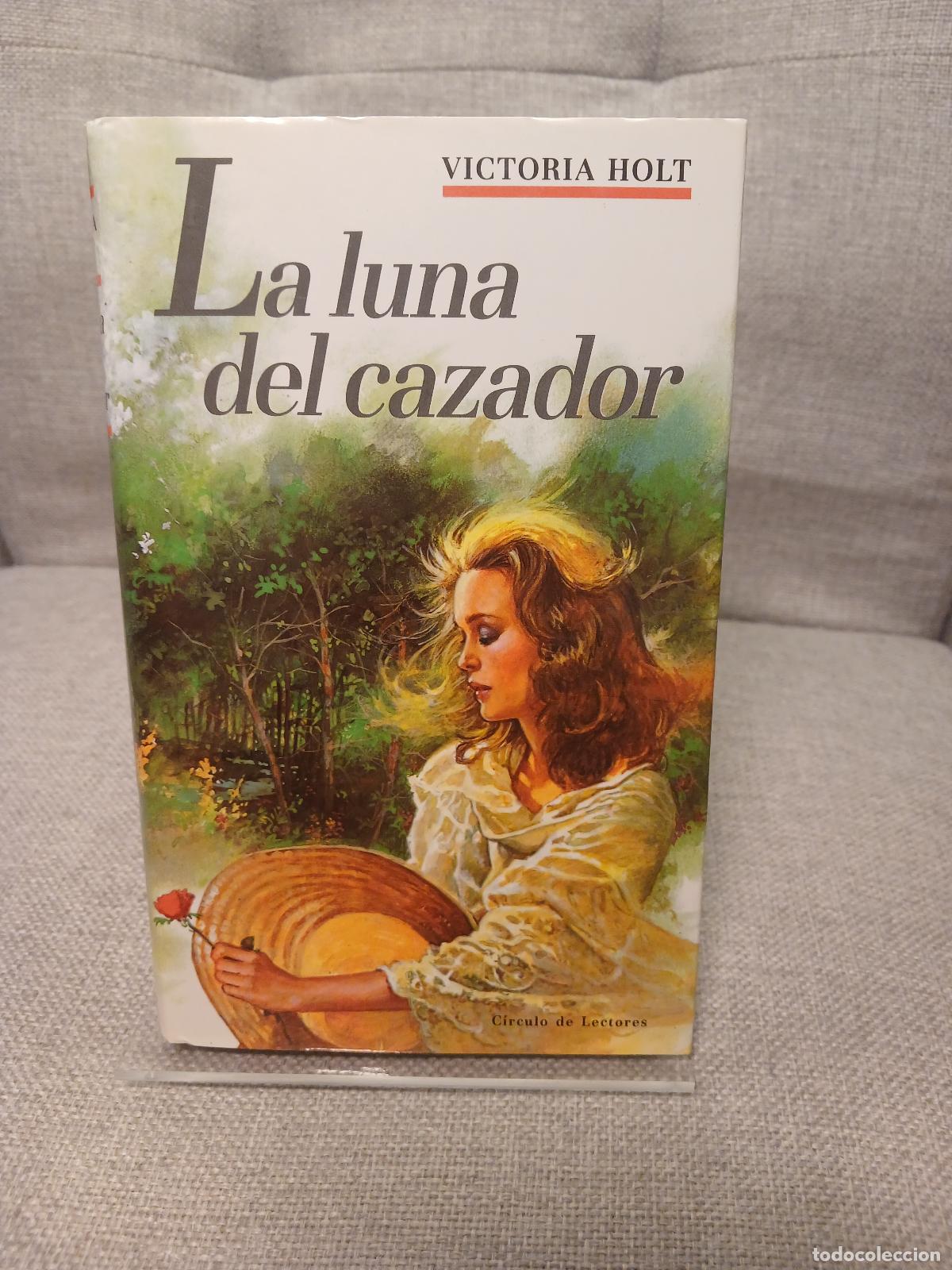 Libros: La Luna del cazador - Victoria Holt