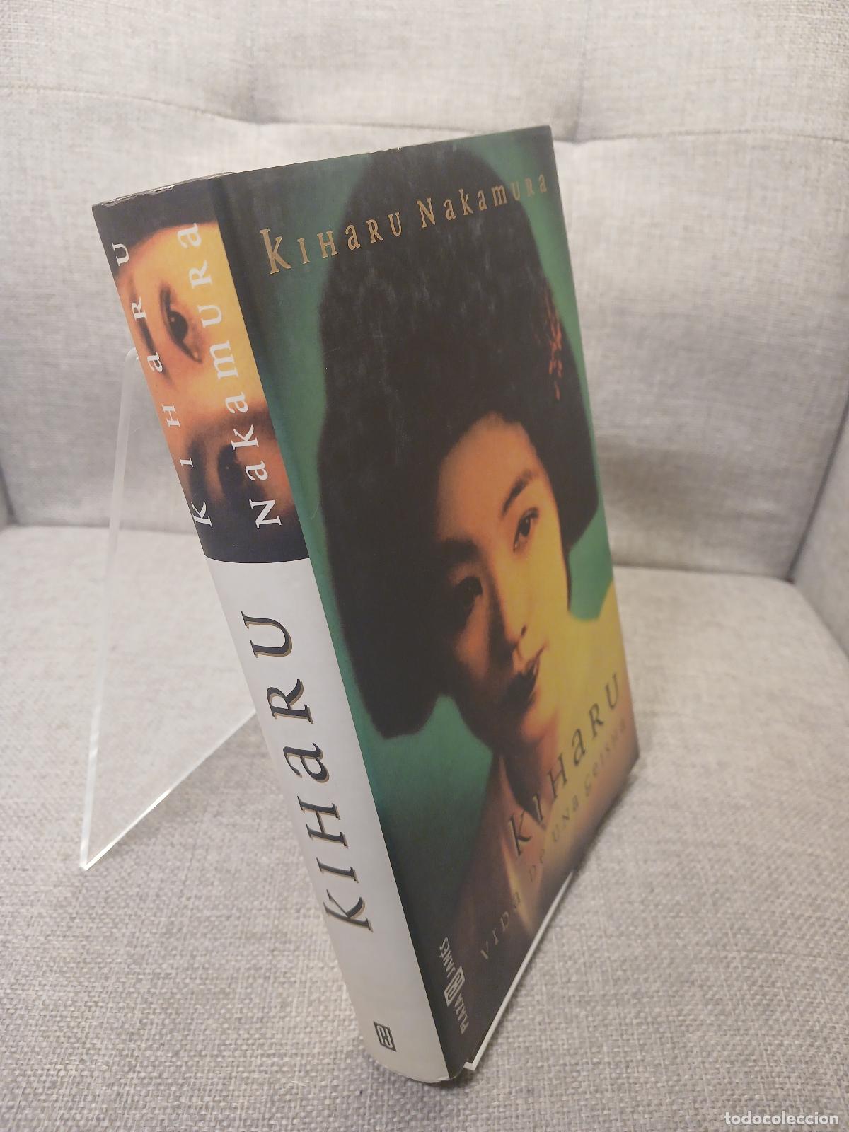 Libri di seconda mano: Kiharu vida de una geisha - Kiharu Nakamura