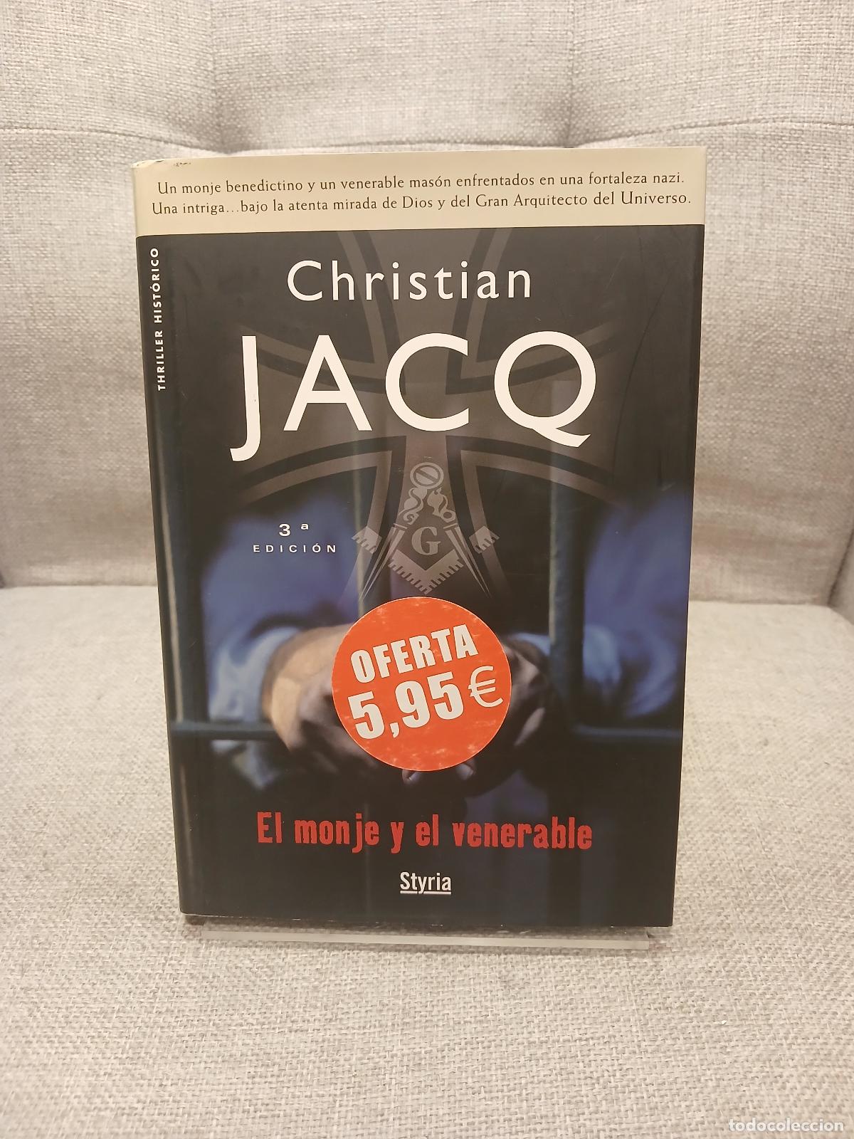 Libros: El Monje y El Venerable - Christian Jacq