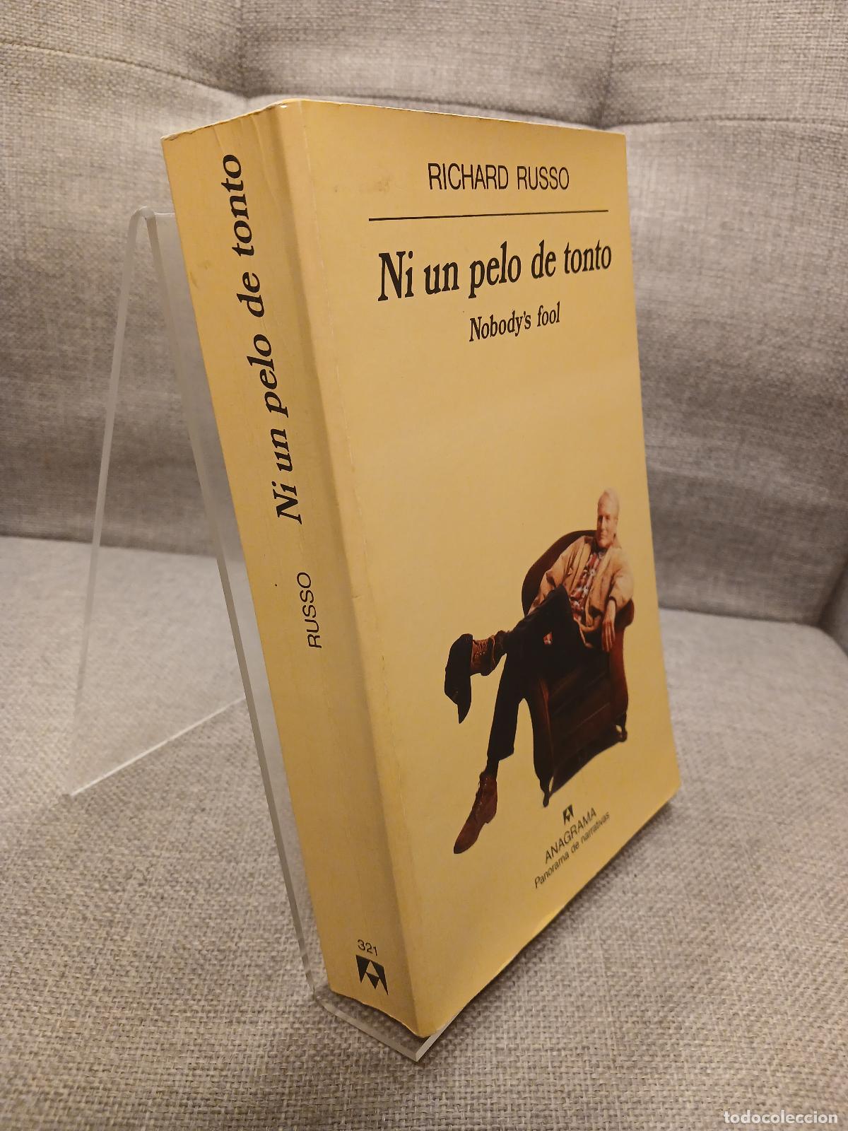 B&uuml;cher: Ni un pelo de tonto - Richard Russo
